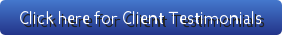 Click Here For Client Testimonials